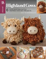 Highland Cows Crochet : 6 Cute Scottish Cattle Inspired Crochet Projects