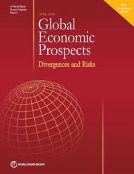 Global Economic Prospects, June 2016 : Divergences and Risks