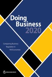 Doing Business 2020 : Comparing Business Regulation in 190 Economies