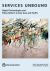 Services Unbound : Digital Technologies and Policy Reform in East Asia and Pacific