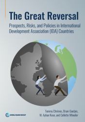The Great Reversal : Prospects, Risks, and Policies in International Development Association (IDA) Countries