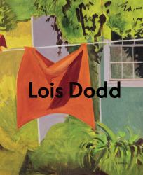 Lois Dodd : Framing the Ephemeral