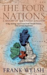 The Four Nations : A History of the United Kingdom