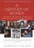 A Century of Women : The Most Influential Events in Twentieth-Century Women's History