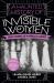 A Haunted History of Invisible Women : True Stories of America's Ghosts A Haunted History of Invisible Women : True Stories of America's Ghosts