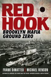 Red Hook : Brooklyn Mafia, Ground Zero