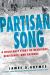 Partisan Song : A Holocaust Story of Resilience, Resistance, and Revenge