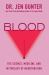 Blood : The Science, Medicine, and Mythology of Menstruation