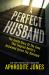 A Perfect Husband