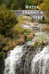 Water, Transit and Industry