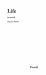 Life