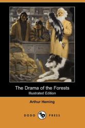 The Drama of the Forests