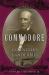 Commodore : The Life of Cornelius Vanderbilt