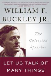 Let Us Talk of Many Things : The Collected Speeches