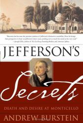 Jefferson's Secrets : Death and Desire at Monticello