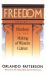 Freedom : Volume I: Freedom in the Making of Western Culture