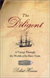 Diligent : Worlds of the Slave Trade