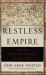 Restless Empire : China and the World Since 1750