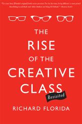 Rise of the Creative Class--Revisited