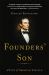 Founders' Son : A Life of Abraham Lincoln