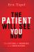 Patient Will See You Now