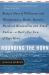 Rounding the Horn : Being the Story of Williwaws and Windjammers, Drake, Darwin, Murdered Missionaries and Naked Natives -- a Deck's-Eye View of Cape Horn