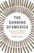 The Gunning of America : Business and the Making of American Gun Culture