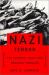 The Nazi Terror : The Gestapo, Jews and Ordinary Germans