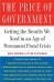 The Price of Government : Getting the Results We Need in an Age of Permanent Fiscal Crisis The Price of Government : Getting the Results We Need in an Age of Permanent Fiscal Crisis