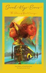 Sarah Keys Evans : The Power of Quiet Courage