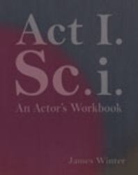 Act One Scene One : An Actor's Workbook