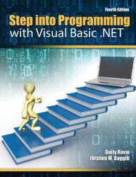 Step into Programming with Visual Basic . NET