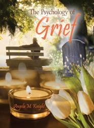 The Psychology of Grief
