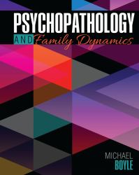 Psychopathology and Family Dynamics