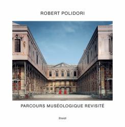 Robert Polidori : Parcours Muséologique Revisité