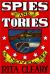 Spies and Tories : A Historical Novel
