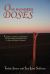 One Hundred Doses : Capsules of Advice and Wisdom for the Health and Well-Being of Farm and Ranch Women