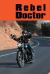 Rebel Doctor Rebel Doctor