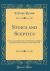 Stoics and Sceptics : Four Lectures Delivered in Oxford During Hilary Term 1913 for the Common University Fund (Classic Reprint)