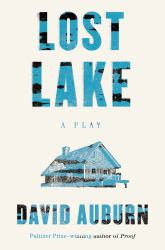 Lost Lake : A Play
