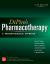 DiPiro's Pharmacotherapy: a Pathophysiologic Approach, 13th Edition