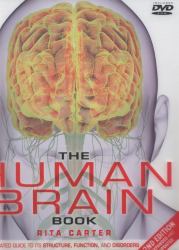 The Human Brain Book : An Illustrated Guide to Its Structure, Function, and Disorders