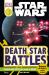 DK Readers L3: Star Wars: Death Star Battles : Beware the Empire's Secret Weapon!