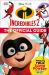 Disney Pixar: the Incredibles 2: the Official Guide