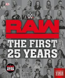 WWE RAW: the First 25 Years