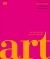 Art : The Definitive Visual Guide Art : The Definitive Visual Guide