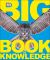 Big Book of Knowledge Big Book of Knowledge