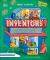 Inventors : Incredible Stories of the World's Most Ingenious Inventions