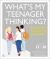 What's My Teenager Thinking : Practical Child Psychology for Modern Parents