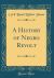 A History of Negro Revolt (Classic Reprint)